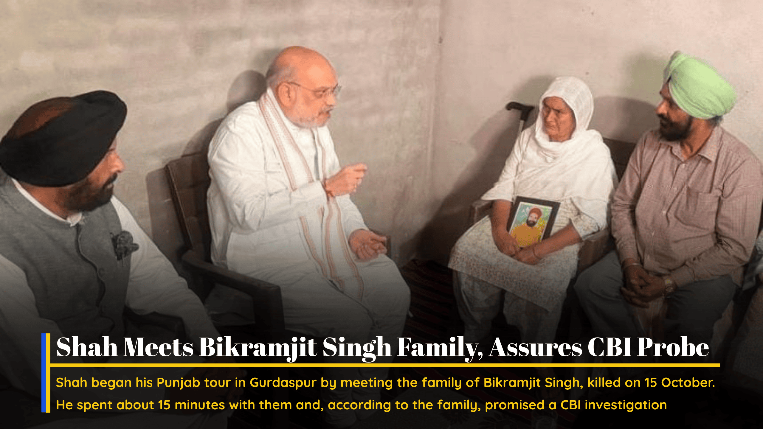 Union Home Minister Amit Shah meeting the family of Bikramjit Singh in Mari Panwan village, Gurdaspur, on 20 October 2026